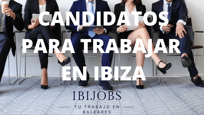 buscar-candidatos-trabajar-ibiza-baleares-formentera-mallorca-menorca-work-jobs-empleo