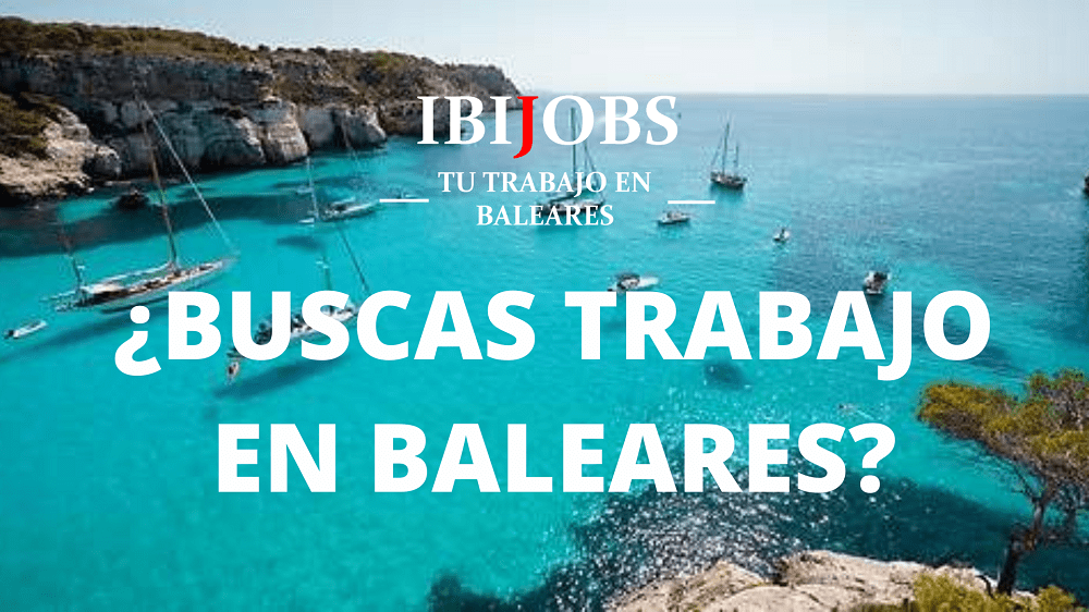 trabajar-baleares-ibiza-mallorca-menorca-formentera-empleo-cv-personal-seleccion-rrhh