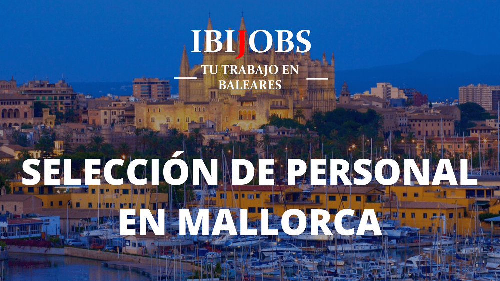 ibijobs-trabajo-trabajar-jobs-work-oferta-empleo-cv-candidato-rrhh-ibiza-mallorca-menorca-formentera.4