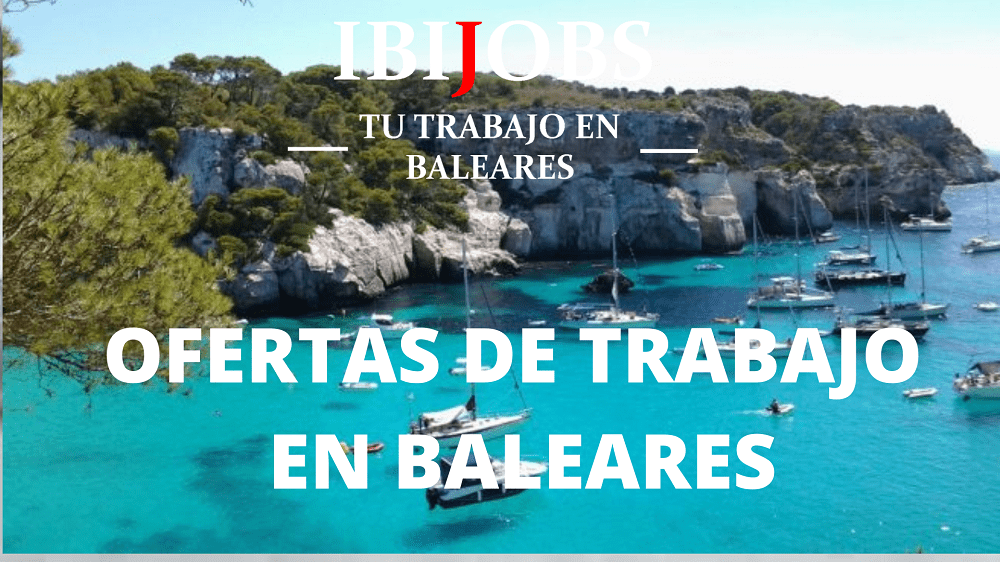 ibijos-oferta-empleo-trabajo-trabajar-baleares-mallorca-menorca-ibiza-formentera-cv-jobs-work-1