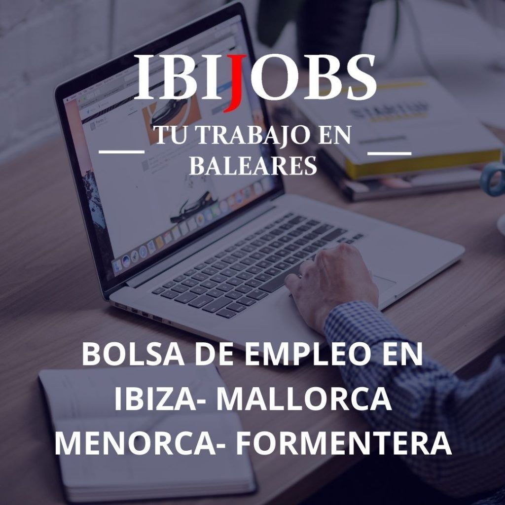 Bolsa-trabajo-Ibiza Mallorca Menorca y Formentera-laboral-empleo-rrhh-ett
