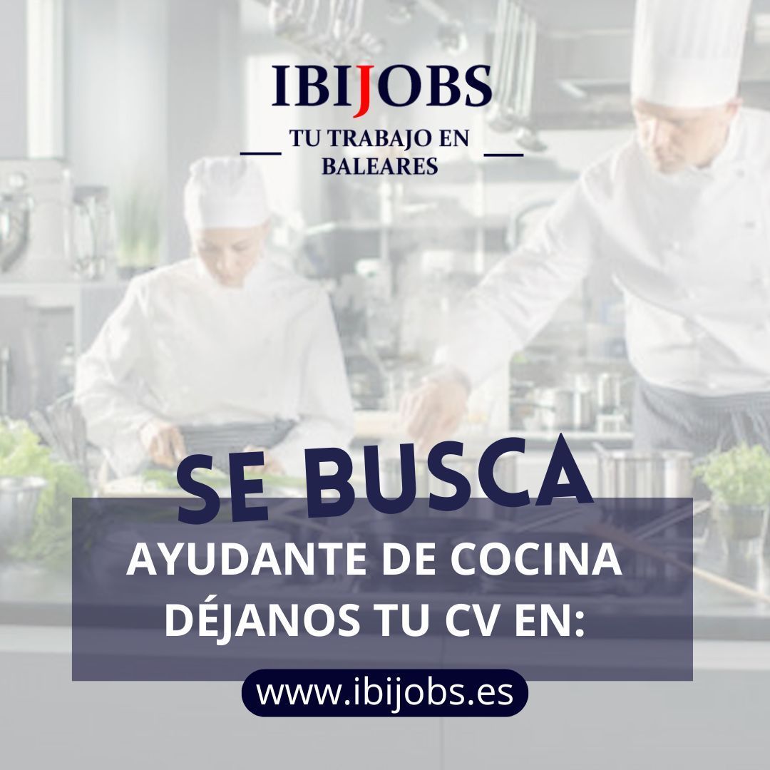 ayudante cocina ibijobs portal empleo baleares trabajo cv rrhh jobs work