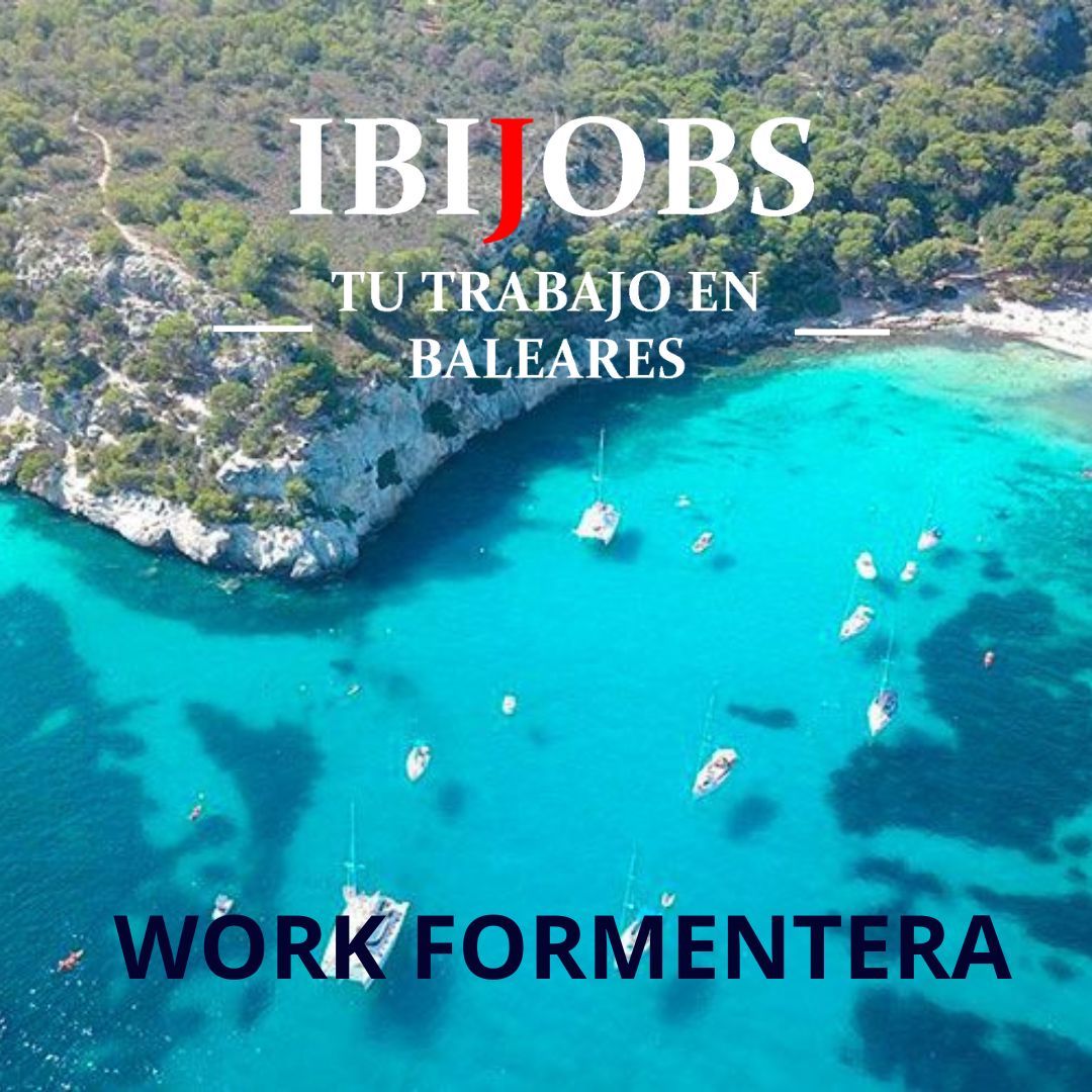 Discover Work Formentera with Ibijobs Your Gateway to Opportunities