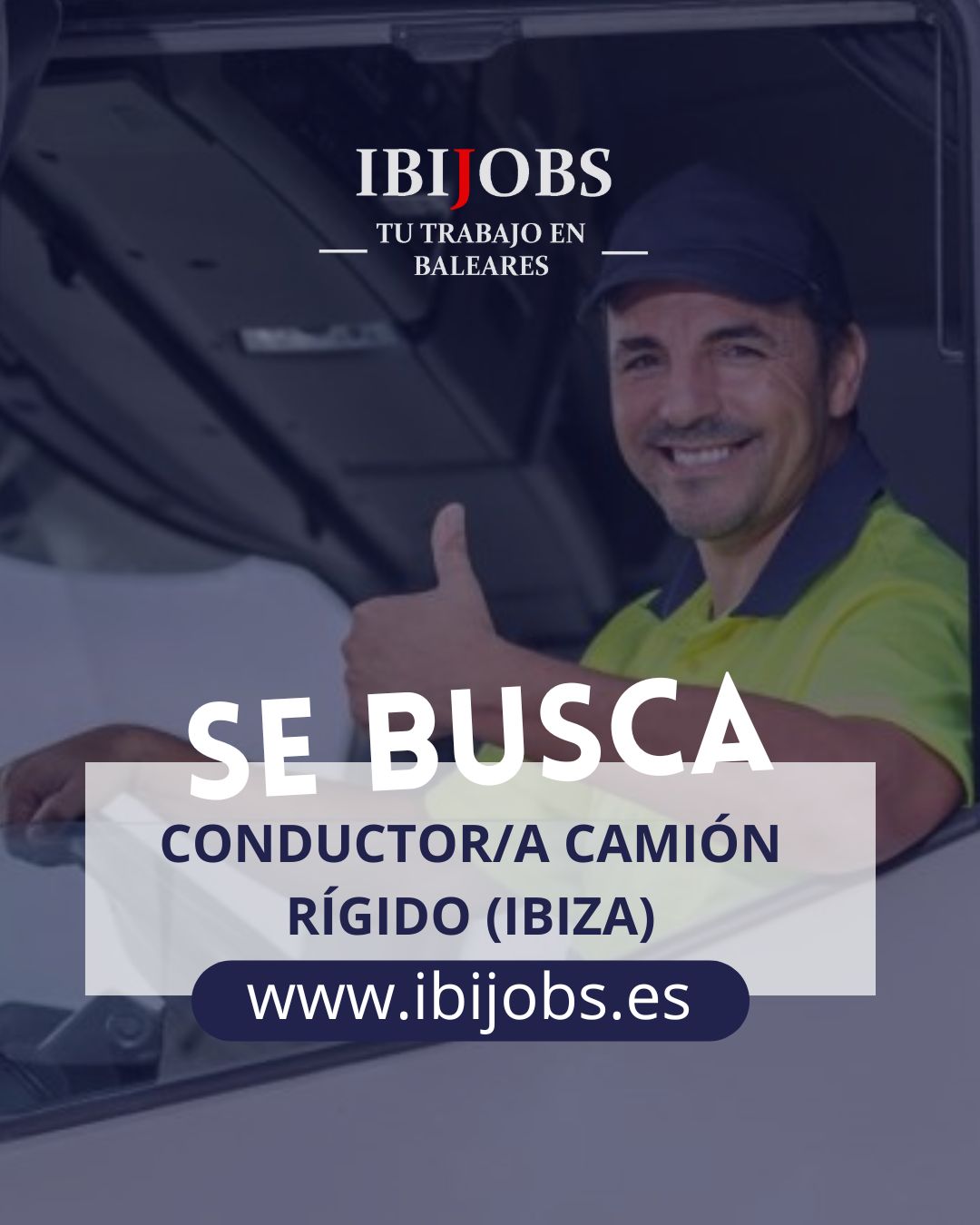 Trabajo de Conductora Camión Rígido - IBIZA