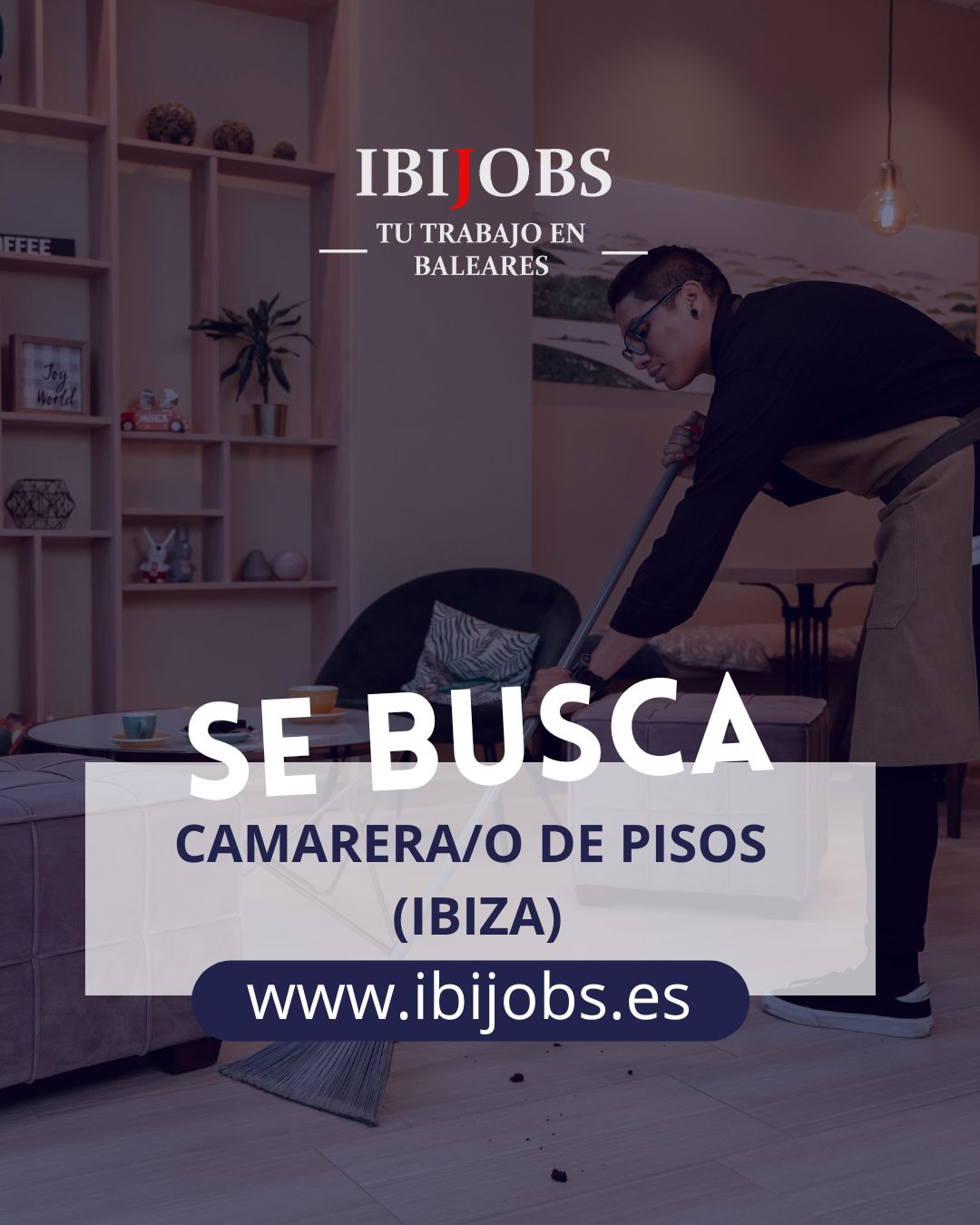 Se busca Camarera de Pisos – Temporada de Verano en Ibiza​