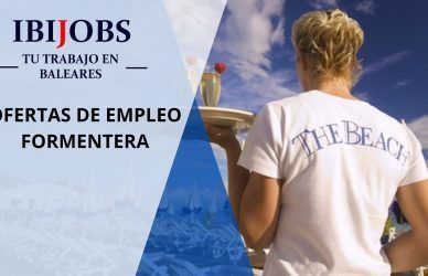 EMPLEO-FORMENTERA-baleares-trabajar-trabajo-mallorca-menorca-ibiza-work-jobs-ofertas-laboral-rrhh