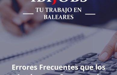 ERRORES-AUTONOMOS-DECLARACION-IMPUESTOS-IBIJOBS-EMPLEO-LABORAL-TRABAJO-BALEARES