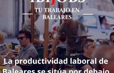 La productividad laboral de Baleares se sitúa por debajo de la media europea