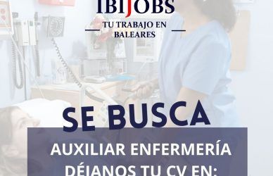 oferta-empleo-auxiliar-enfermeria-ibiza-baleares-trabajo-laboral.baleares-mallorca-menorca-formentera
