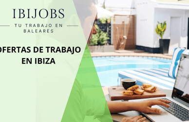 trabajar-ibiza-islas-pitiusas-eivissa-ibijobs-rrhh-empleo-baleares-personal-jons-work-islas